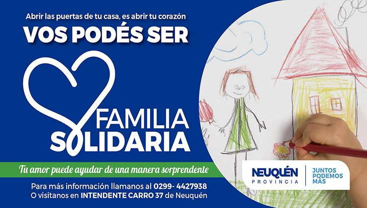 Abren Convocatoria Para Postular Como Familias Solidarias Neuquen Informa